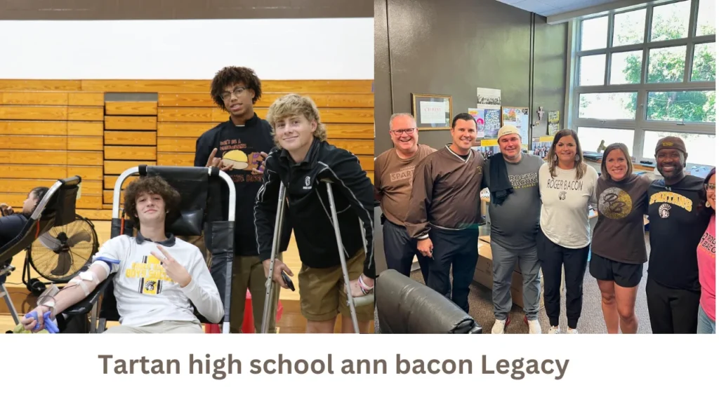 Tartan high school ann bacon Legacy 