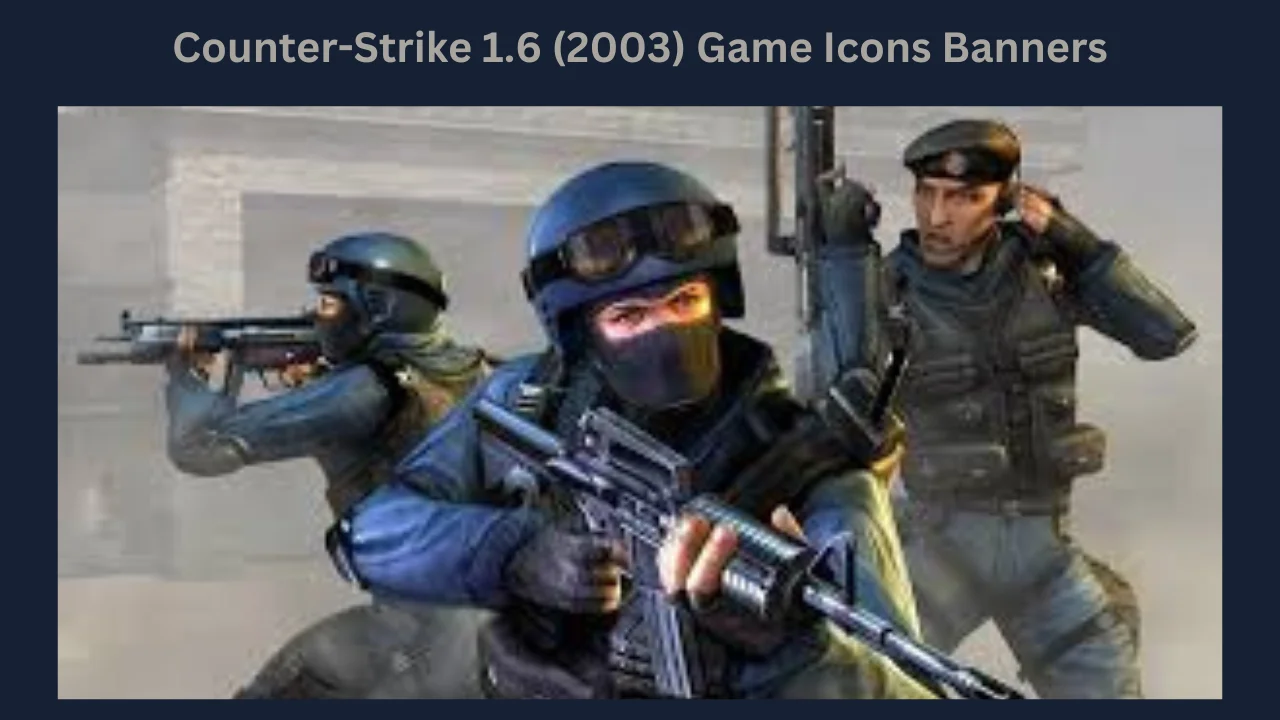 counter-strike 1.6 (2003) game icons banners