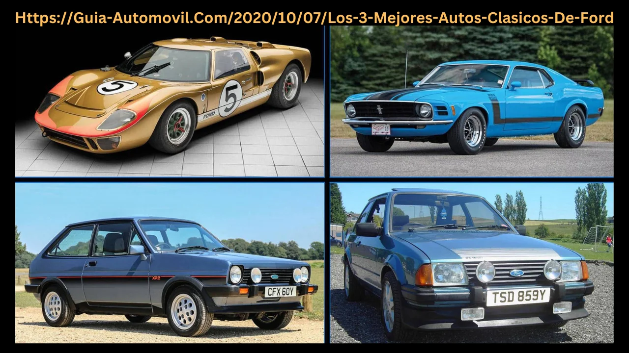 https://guia-automovil.com/2020/10/07/los-3-mejores-autos-clasicos-de-ford