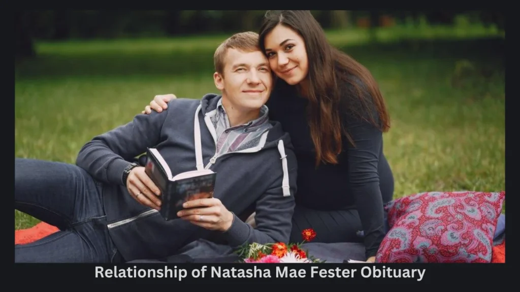 Relationship of Natasha Mae Fester Obituary