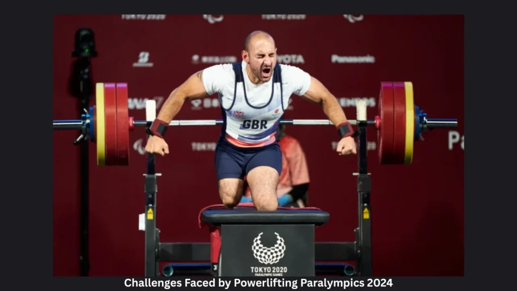 Challenges Faced by Powerlifting Paralympics 2024