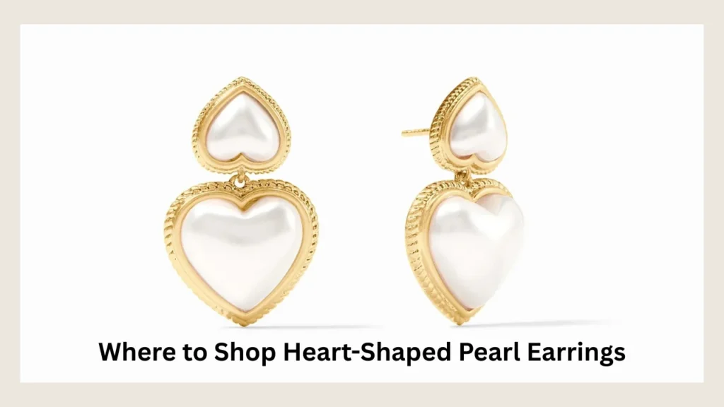 Where to Shop Heart-Shaped Pearl Earrings