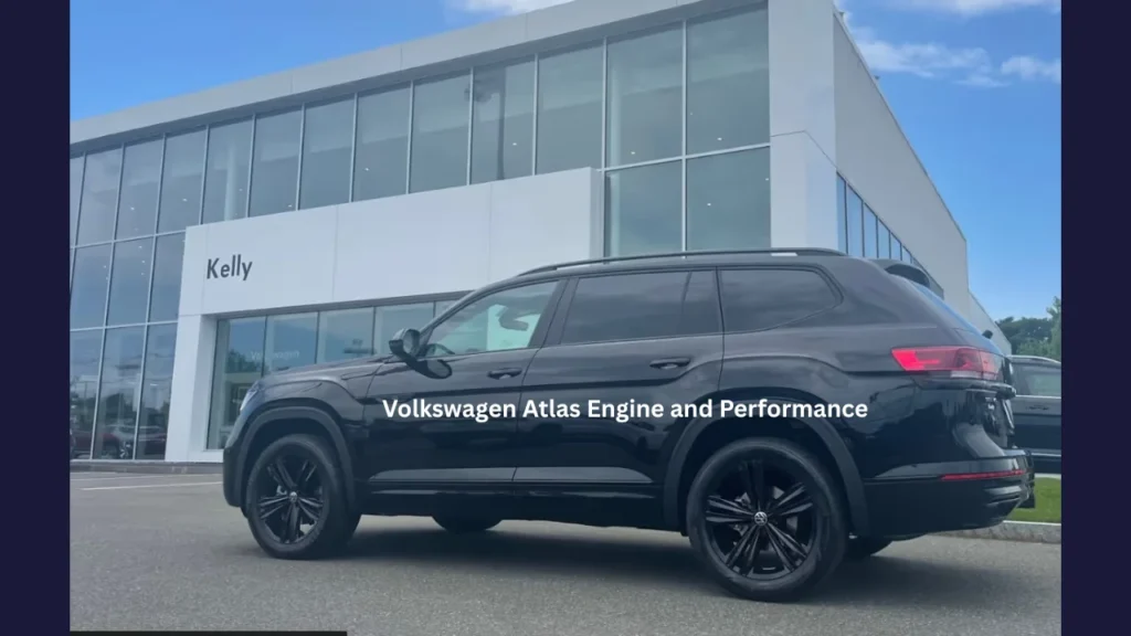 Volkswagen Atlas Engine and Performance