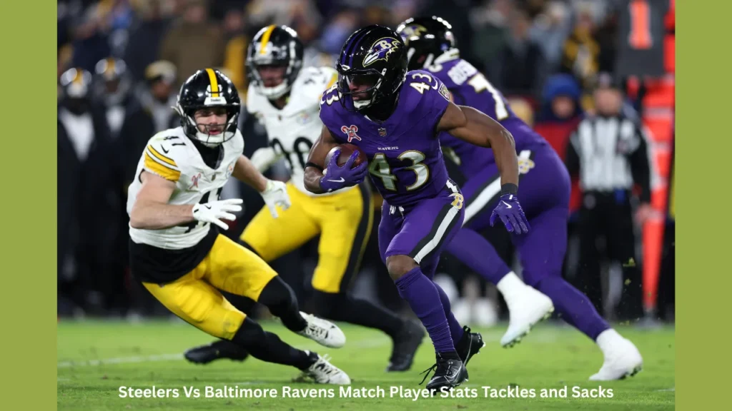 Steelers Vs Baltimore Ravens Match Player Stats Tackles and Sacks